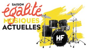 Saison égalité Musiques actuelles